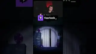 испугался чику FNAF4 | twitch: fearlock_