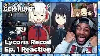 Lycoris Recoil Episode 1 Reaction | THESE GIRLS ARE INSANE AND I LOVE EVERY SECOND OF IT!!!