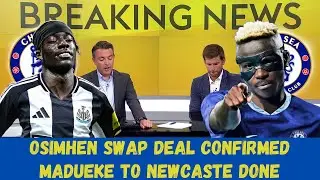 Osimhen to Chelsea Confirmed, Cole Palmer New Contract, Madueke to Newcastle and More