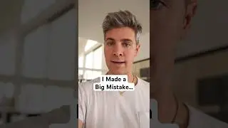 I Made a Big Mistake…