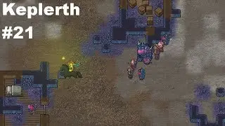 Keplerth Ep 21 Digging Down in an Infected Village