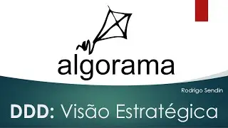 003  DDD - Visão Estratégica
