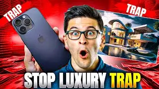 Breaking Free from the Clutches of the Luxury Trap: Stop luxury Trap