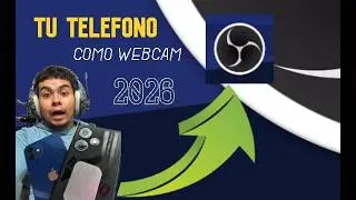 Cómo Usar tu Celular como Webcam Para OBS en 2026 (¡En Menos de 5 Minutos!)📱🎥