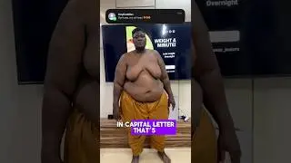 He lost 150KG Overnight