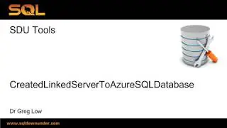 SDU Tools 76   Create Linked Server from SQL Server to Azure SQL Database