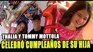 THALIA FESTEJÓ CUMPLEAÑOS DE SU HIJA SABRINA CON MODESTA REUNIÓN FAMILIAR