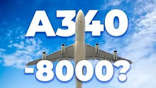 The World’s Most Unique Plane? Meet The Airbus A340-8000