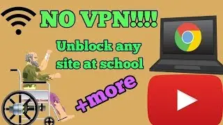 How to REALLY unblock EVERY SITE on school chromebooks