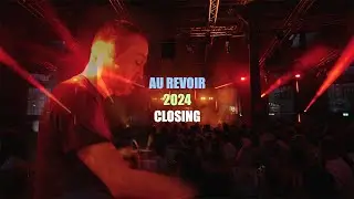 AU REVOIR - @LOKREMISE [Closing w/ BONDI & FRITZ KALKBRENNER] 24.08.24 [Official Aftermovie]
