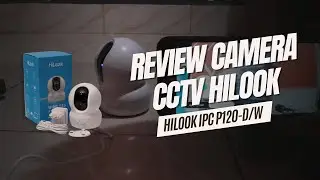 CARA SETTING DAN PASANG KAMERA HILOOK IPC-P120