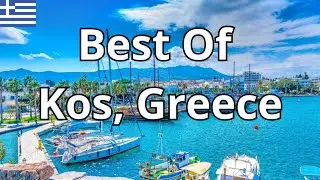 Kos, Greece Uncovered by a Local: Secret Things to Do! (Travel Guide)