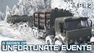Spintires: A series of unfortunate events! | Winter Challenge Part 2