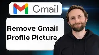 How to Remove Gmail Profile Picture [2026 Guide]