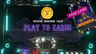 Moon Mining HE3 Tutorial | Play For Under $2!