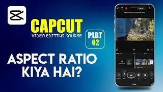 Aspect Ratio Explained || Aspect Ratio Kya Hai