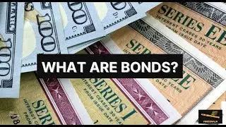 WHAT ARE BONDS | BETTER THAN STOCKS??