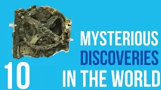 10 Mysterious Discoveries Science Still Can't Explain #mystery