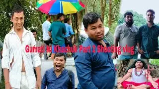 Gumati Ni Khachuk Part 2 Shooting Vlog!!#updates#video@tiprasanikhorangofficial