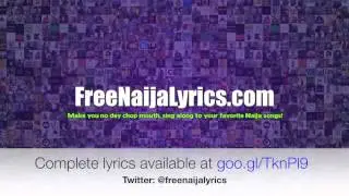 Olamide - Hustle, Loyalty, Respect ft Reminisce  | FreeNaijaLyrics.com