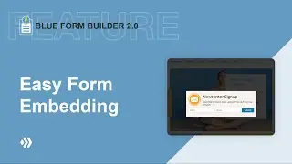 Easy Form Embedding | Blue Form Builder 2 | Magento 2 Form Builder