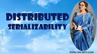 👑🍟18.Distributed Serializability👑🍟