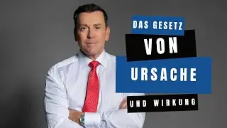 Wie Ursache & Wirkung DEIN Schicksal formt! -by Jürgen Höller