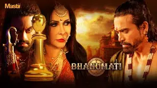 Bhanumati | Mastii App | #webseries