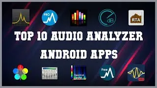 Top 10 Audio Analyzer Android App | Review