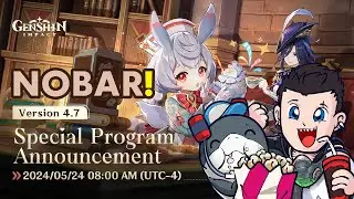 [ NOBAR 4.7 ] APAKAH AKAN KEBAKARAN ?? - Genshin Impact [Indonesia] LIVE