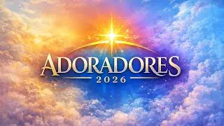 ADORADORES 2026 | Louvores Adventistas (PARTE 01)🙏🎧