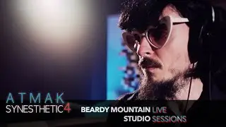 SYNESTHETIC4 // Atmak  // BEARDY MOUNTAIN STUDIO SESSION // [4K]
