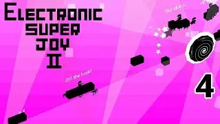 Electronic Super Joy 2 | Ep. 4 - Slime Daddy
