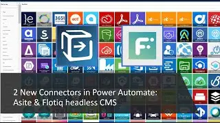 New Power Automate Connectors: Asite & Flotiq Headless CMS