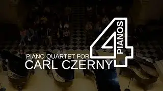 Carl Czerny: Piano Quartet for 4 Pianos