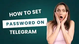 **How to Set a Password on Telegram** (Secure Your Account)