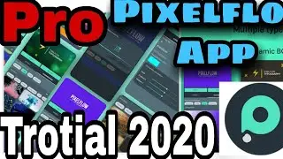 How to make Video Or Animation on Pixelflow pro Apk YouTube intro 😍