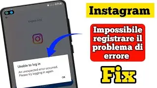 Come risolvere il problema di errore di registrazione di Instagram Si è verificato un errore imprevi