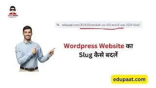 How to change slug of your wordpress Website | Wordpress website ka Slug kaise change karein