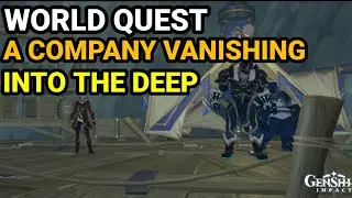 A Company Vanishing Into The Deep World Quest The Chasm - Genshin Impact