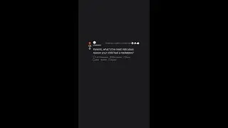 Parents, What’s The Most Ridiculous Reason Your Child Had a Meltdown? (r/AskReddit) 