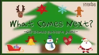 Christmas Pattern Game | Making patterns with Christmas ornaments | 크리스마스 패턴 게임