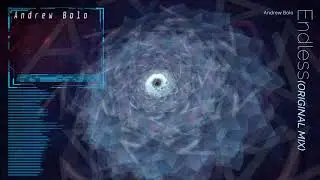 Andrew Bolo - Endless (Endgame edit)