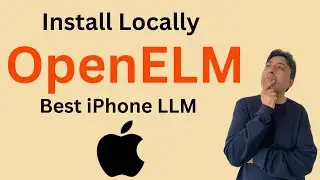 Install Apple OpenELM Locally - Best iPhone LLM This Year