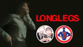 Longlegs is terribly written With Capital-O Opinions