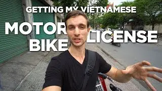How To Get Your Vietnamese Motorbike License