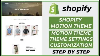 Shopify Theme Settings Customization | Shopify Basic Theme Settings | Motion Theme | Ecomm Hacks