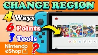 4 SECRET Ways to Change Nintendo Switch Region | 6 Warnings + Top 3 Price Tools [eShop FULL GUIDE]