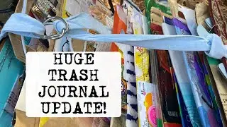 HUGE TRASHY TRASH JOURNAL -- recycle bin treasures.  Episode 3.