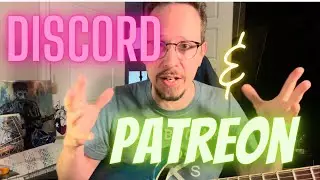 Patreon & Discord